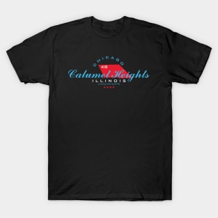 Calumet Heights / Chicago T-Shirt